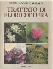Elena Accati 1993 - TRATTATO DI FLORICOLTURA